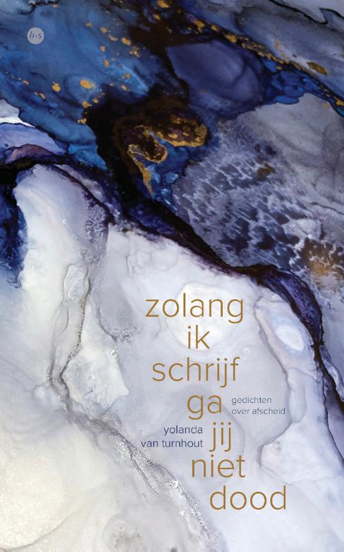 Omslag van zolang ik schrijf ga jij niet dood