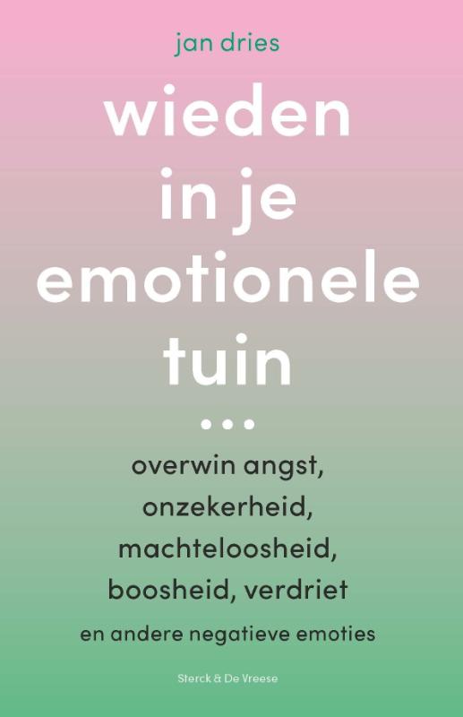 Omslag van Wieden in je emotionele tuin