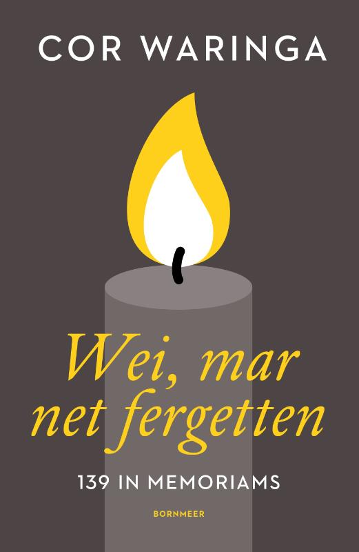 Omslag van Wei, mar net fergetten
