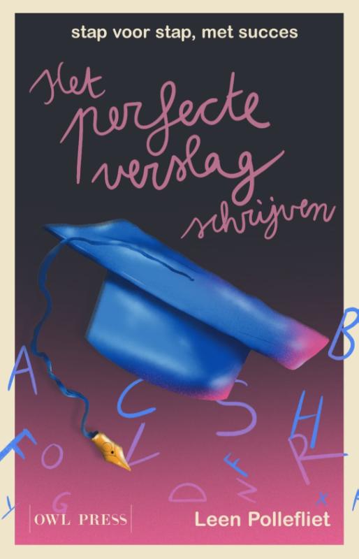 Omslag van Het perfecte verslag schrijven