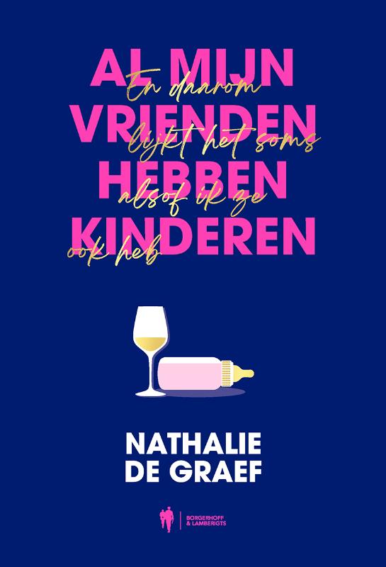 Omslag van Al mijn vrienden hebben kinderen