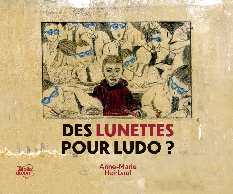 Omslag van Des lunettes pour Ludo?