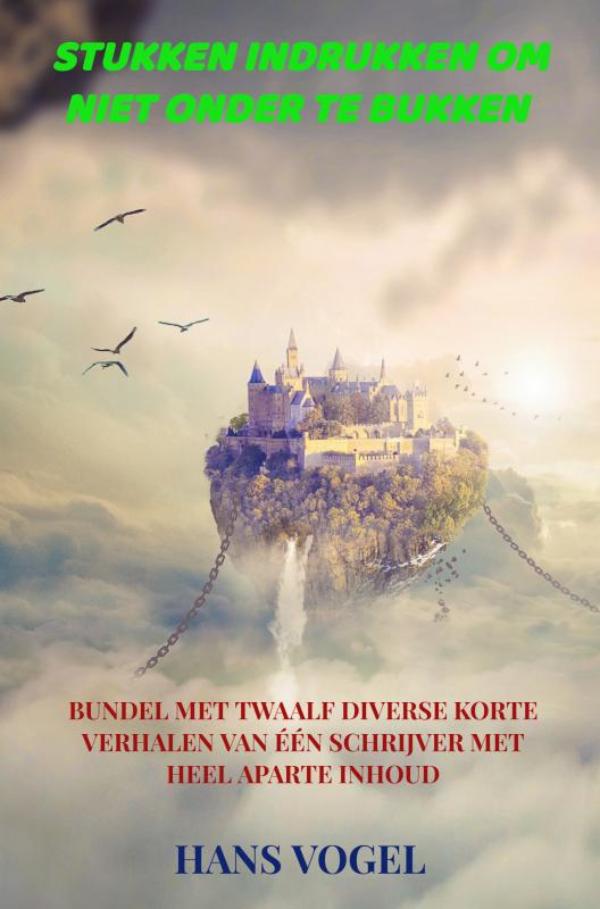 Omslag van Stukken indrukken om niet onder te bukken