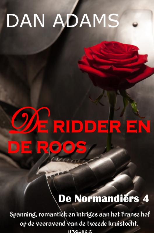 Omslag van DE RIDDER EN DE ROOS