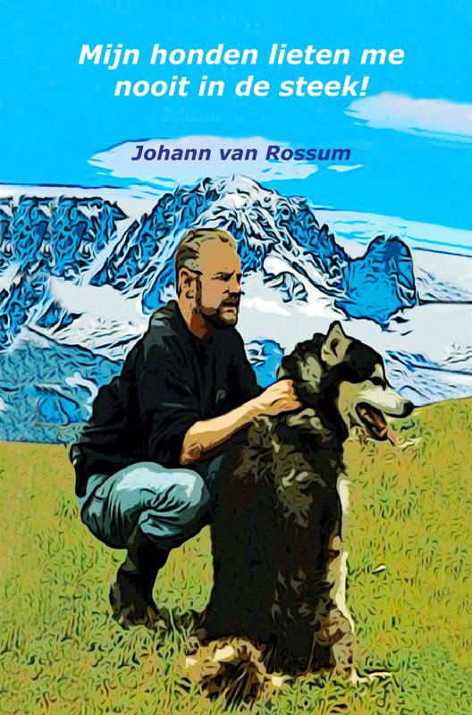 Omslag van Mijn honden lieten me nooit in de steek!