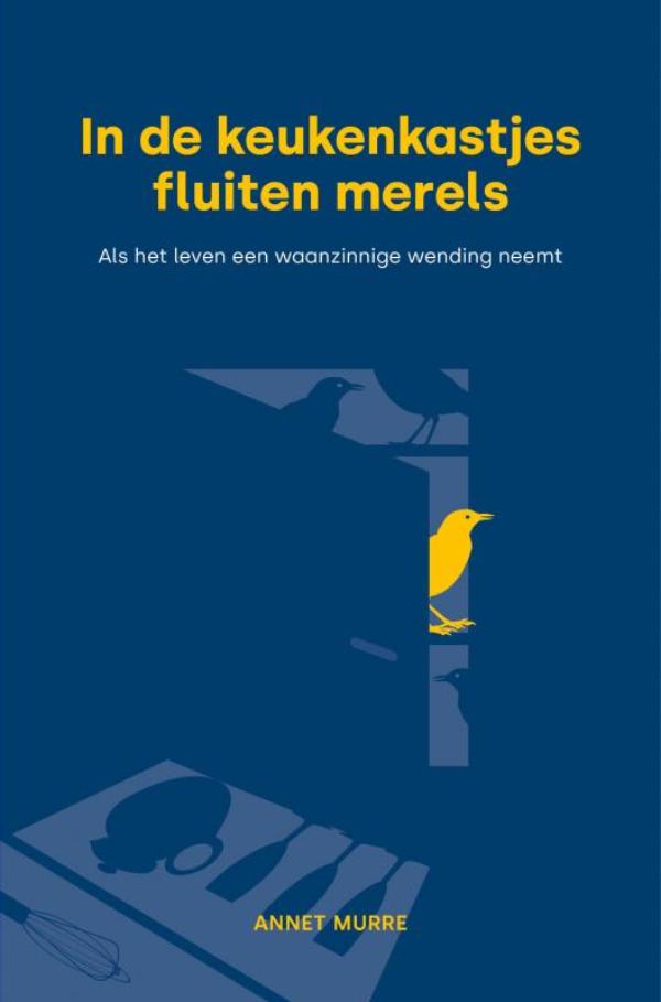 Omslag van In de keukenkastjes fluiten merels