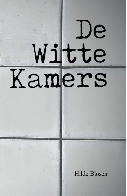 Omslag van De Witte Kamers