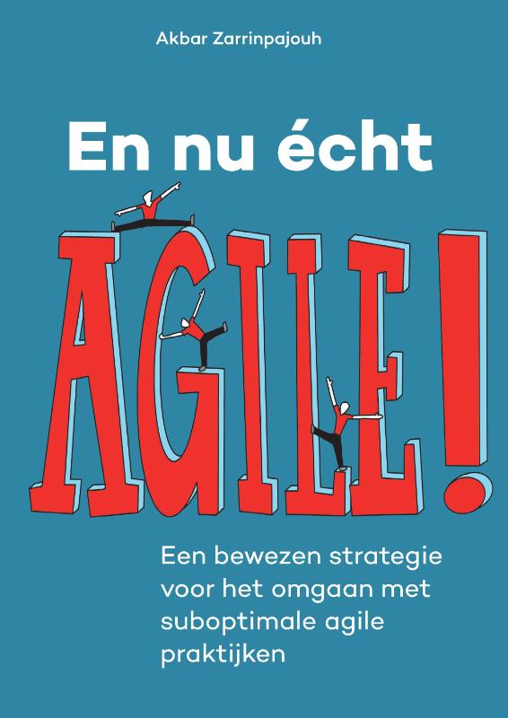Omslag van En nu echt Agile!