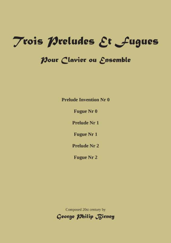 Omslag van Trois Preludes Et Fugues