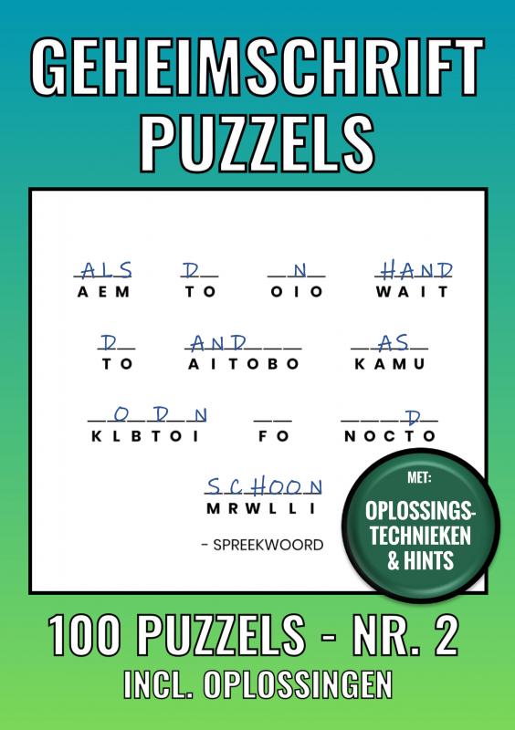 Omslag van Geheimschrift Puzzelboek Nr. 2 - 100 Puzzels - Incl. Uitleg, Tips en Oplossingen