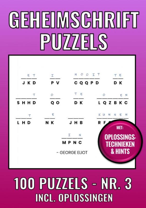 Omslag van Geheimschrift Puzzelboek NR. 3 - 100 Puzzels - Incl. Uitleg, Tips en Oplossingen
