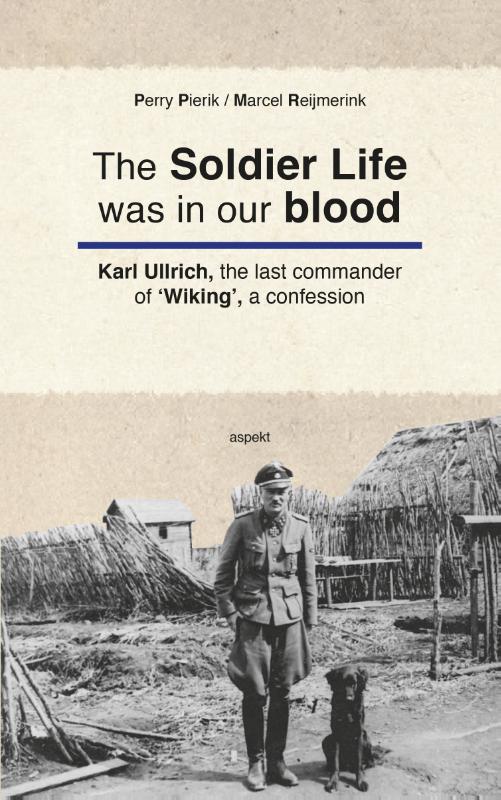 Omslag van The Soldier Life was in our Blood
