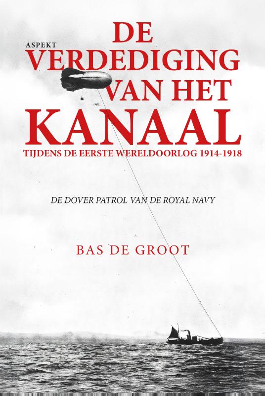 Omslag van De verdediging van het kanaal tijdens de Eerste Wereldoorlog 1914-1918