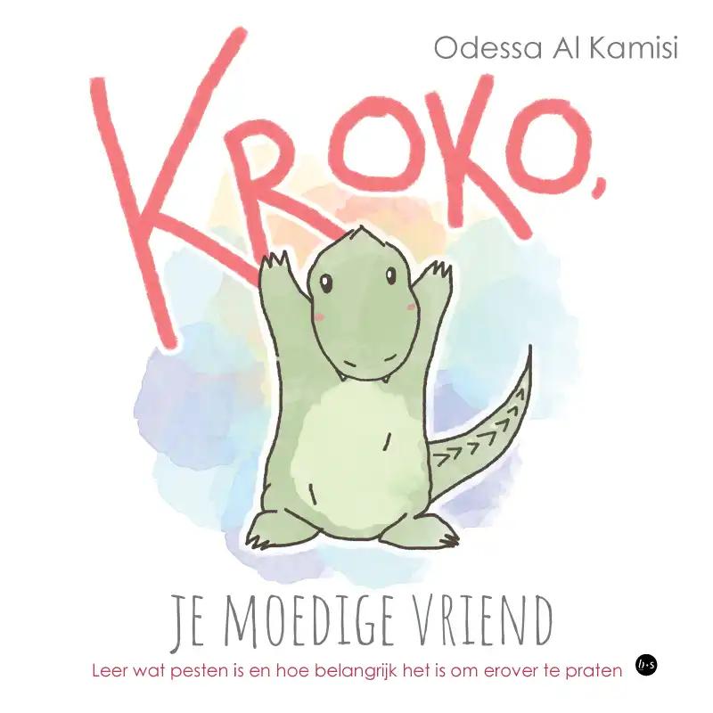Omslag van Kroko, je moedige vriend