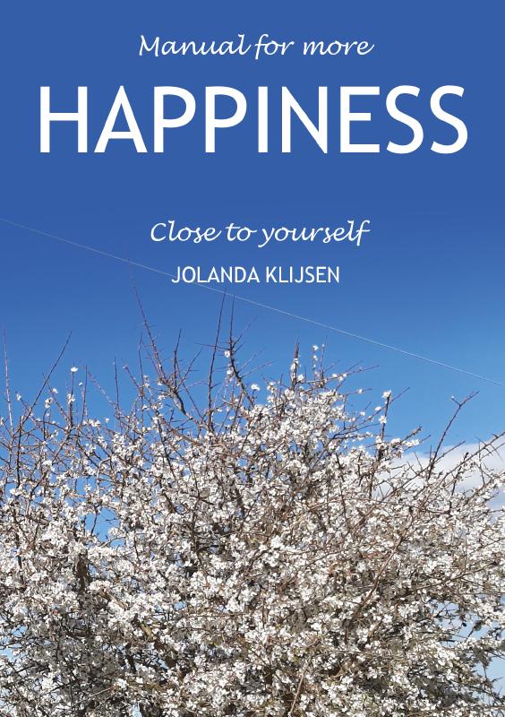 Omslag van Manual for more HAPPINESS close to yourself