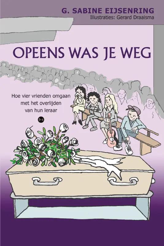 Omslag van Opeens was je weg