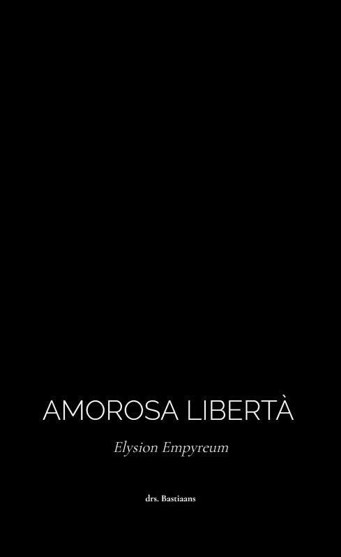 Omslag van Amorosa Libertà