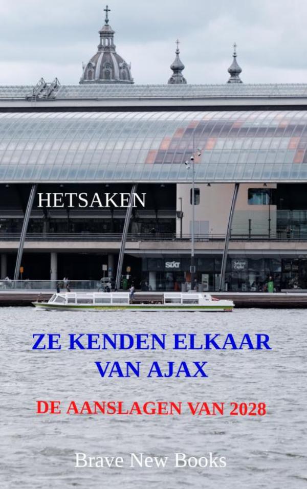 Omslag van Ze kenden elkaar van Ajax
