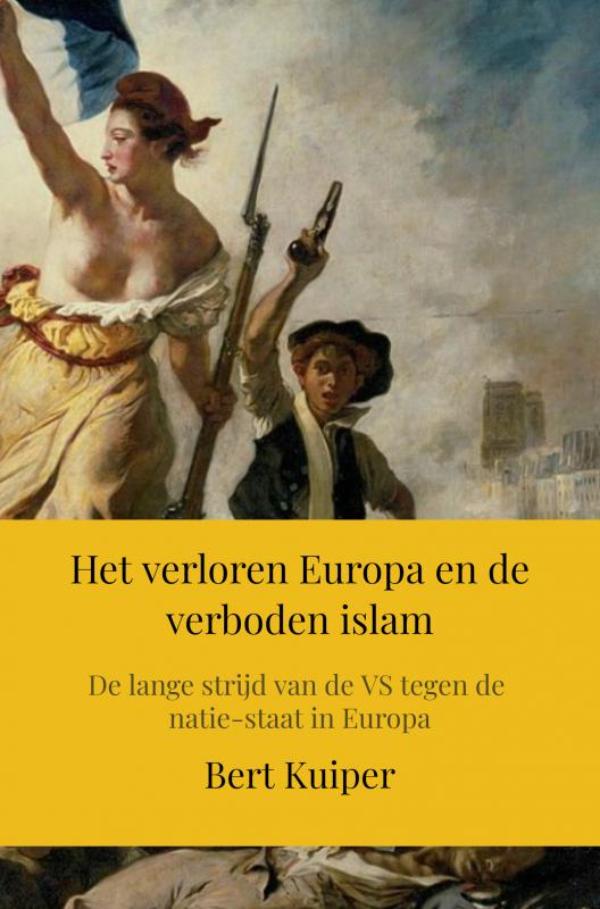 Omslag van Het verloren Europa en de verboden islam