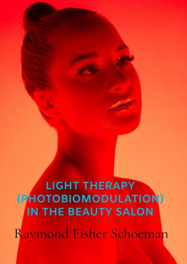 Omslag van Light therapy (photobiomodulation) in the beauty salon