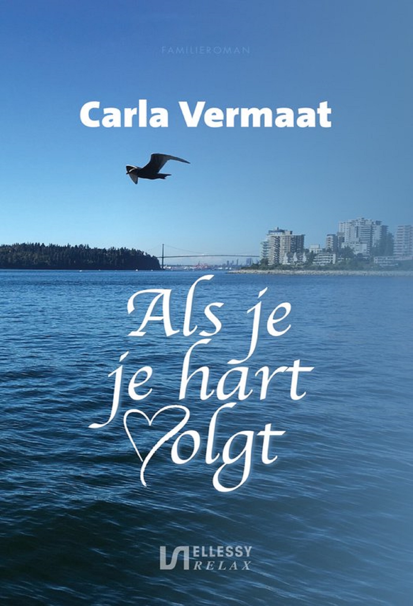 Omslag van Als je je hart volgt