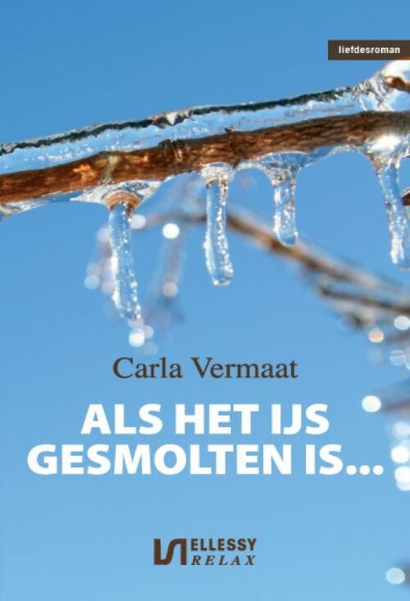 Omslag van Als het ijs gesmolten is...
