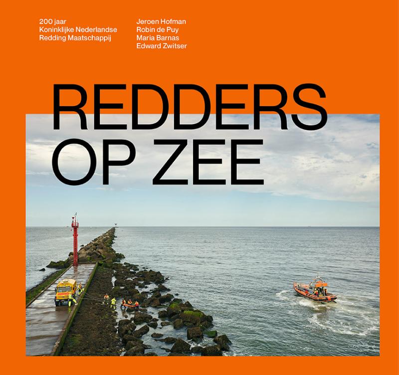 Omslag van Redders op zee – 200 jaar Koninklijke Nederlandse Redding Maatschappij