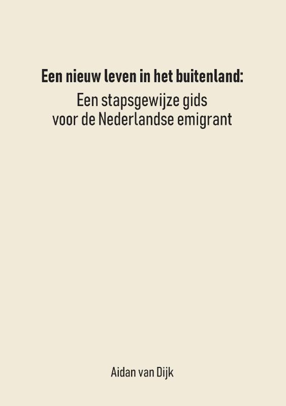 Omslag van Een Nieuw Leven in het Buitenland