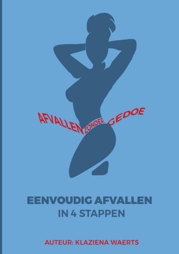 Omslag van Eenvoudig Afvallen in 4 Stappen