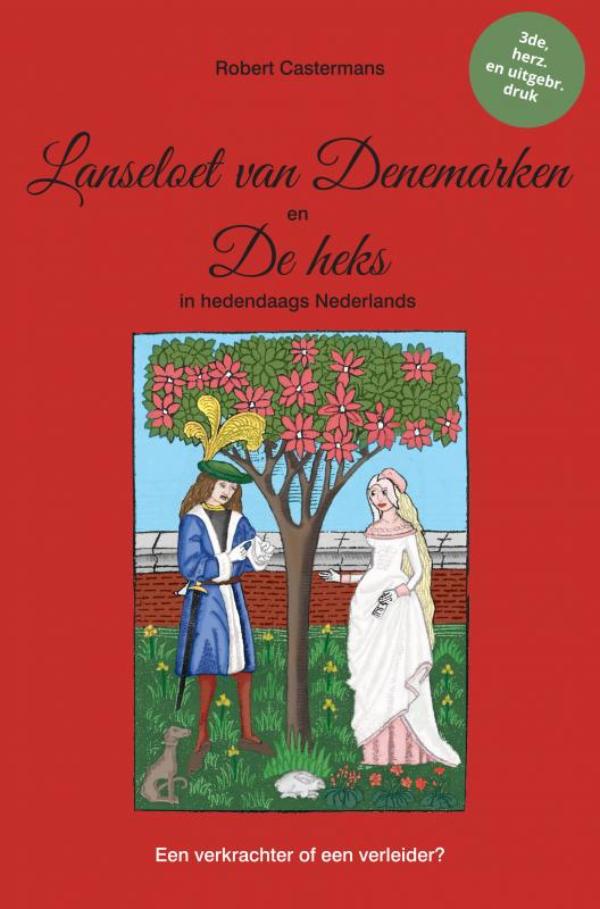 Omslag van Lanseloet van Denemarken en De heks in hedendaags Nederlands