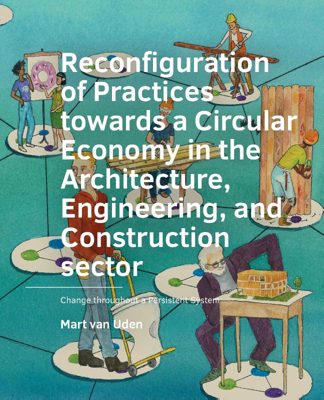 Omslag van Reconfiguration of Practices towards a Circular Economy in the Architecture, Engineering, and Construction sector