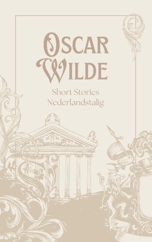 Omslag van Oscar Wilde Short Stories Nederlandstalig