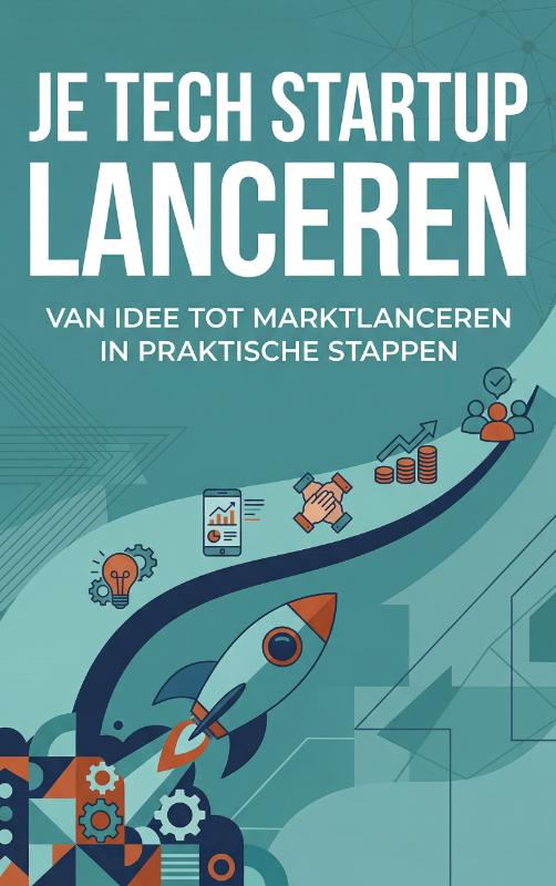 Omslag van Je tech startup lanceren