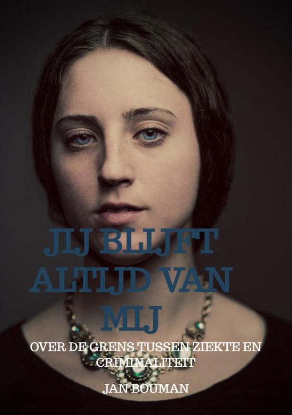 Omslag van Jij blijft altijd van mij