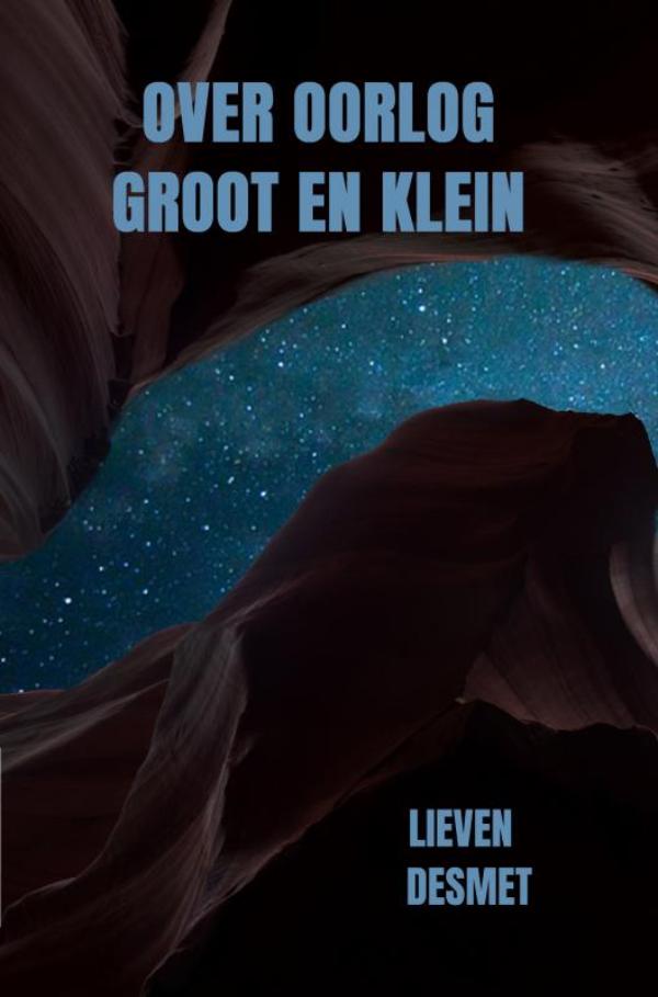 Omslag van Over oorlog groot en klein