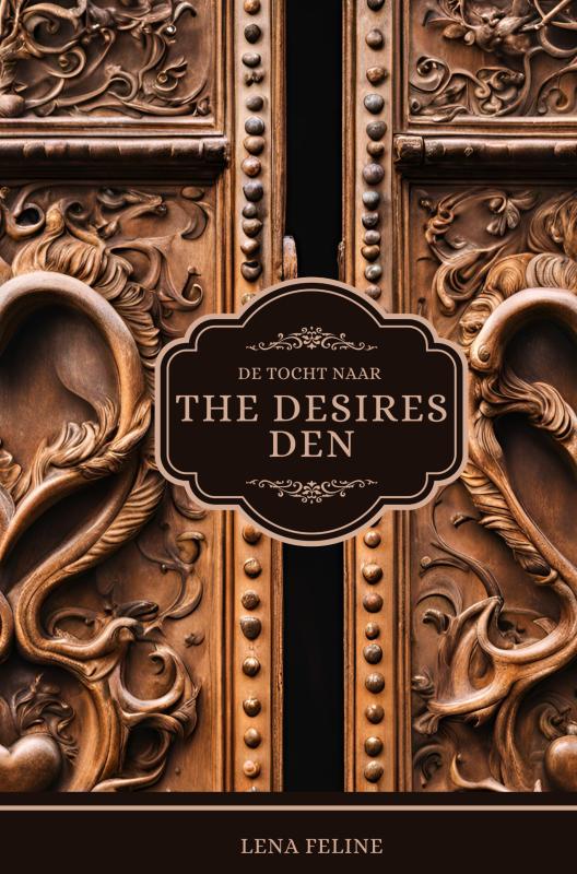 Omslag van De Tocht Naar The Desires Den