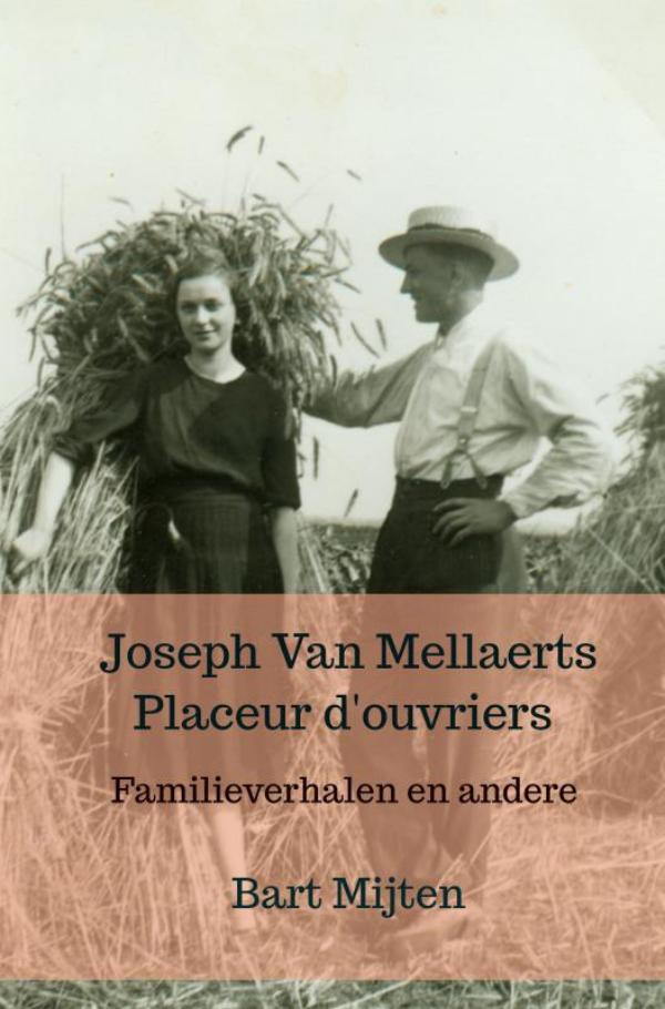 Omslag van Joseph Van Mellaerts Placeur d'ouvriers