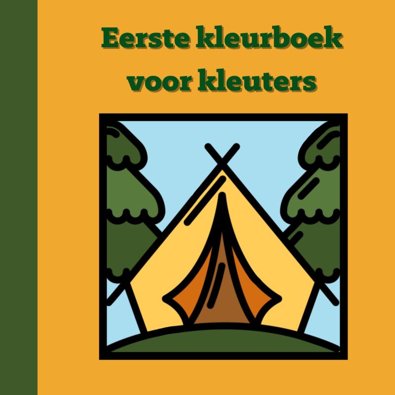 Omslag van Eerste kleurboek voor kleuters :: Kamperen