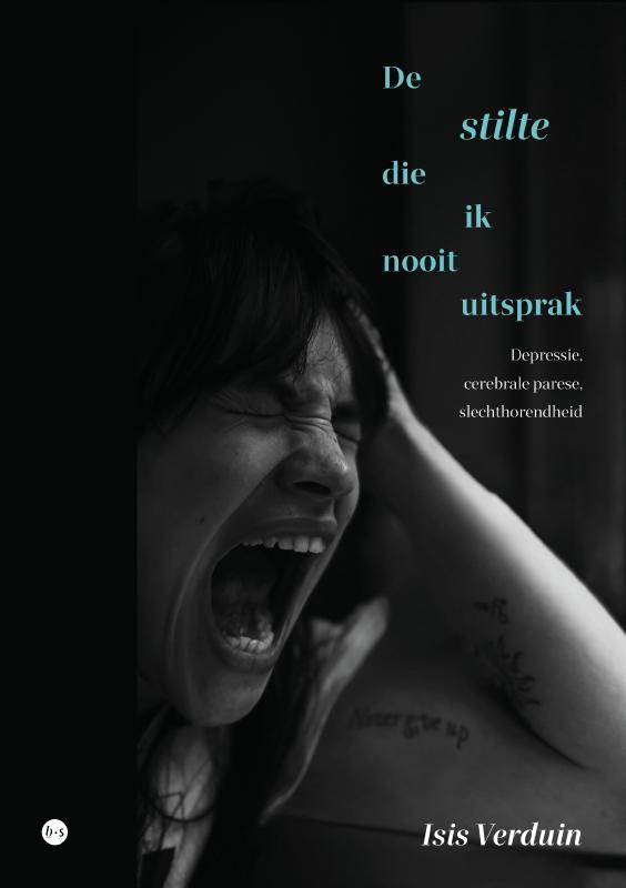 Omslag van De stilte die ik nooit uitsprak
