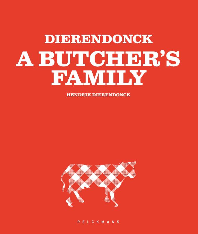Omslag van Dierendonck- A Butcher's Family