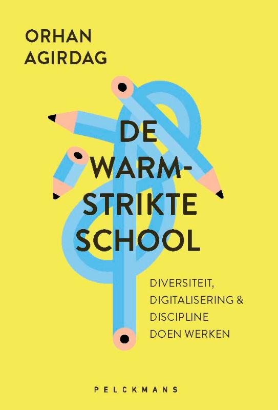 Omslag van De warm-strikte school