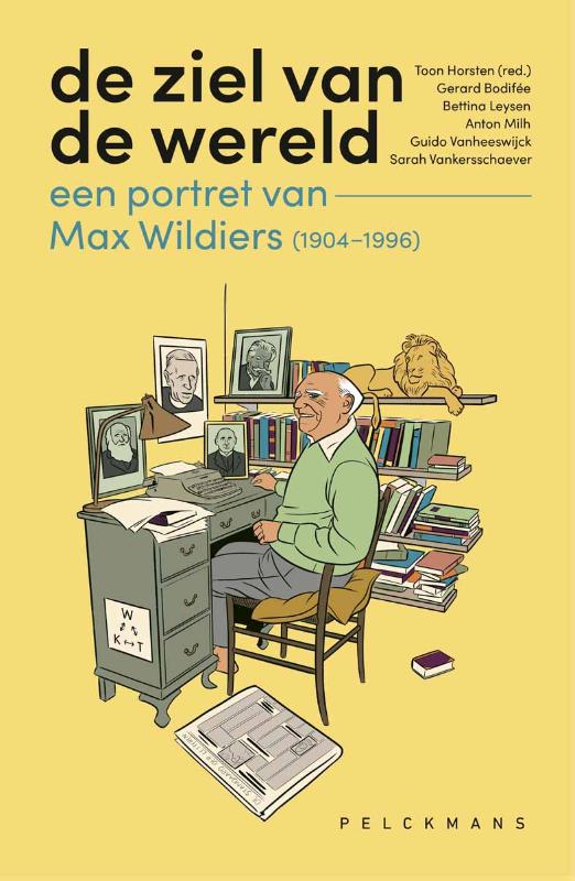 Omslag van De ziel van de wereld: een portret van Max Wildiers