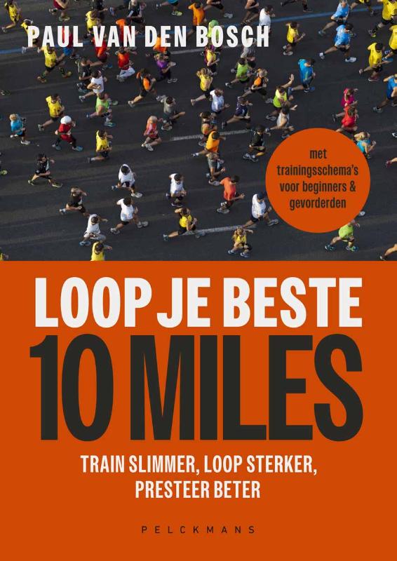 Omslag van Loop je beste 10 miles