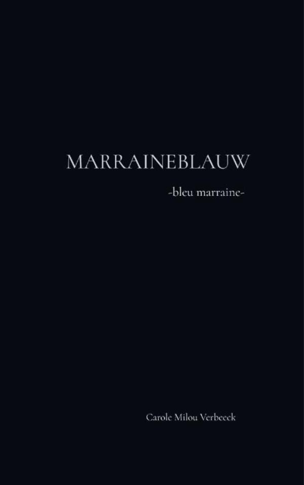 Omslag van Marraineblauw
