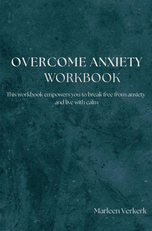 Omslag van Overcome Anxiety Workbook
