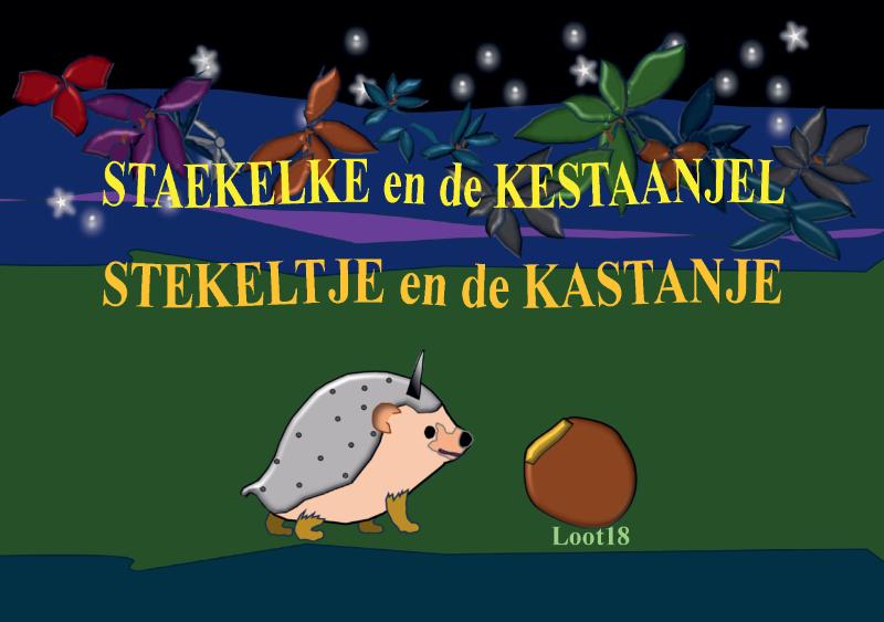 Omslag van STAEKELKE en de KESTAANJEL - STEKELTJE en de KASTANJE
