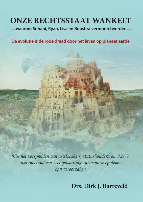 Omslag van Onze Rechtsstaat Wankelt