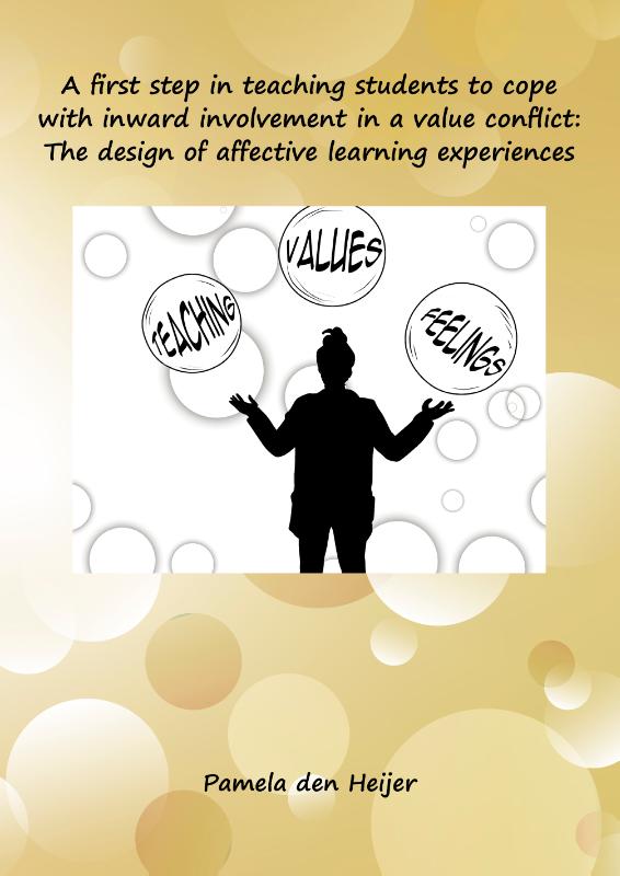 Omslag van A first step in teaching students to cope with inward involvement in a value conflict: The design of affective learning experiences