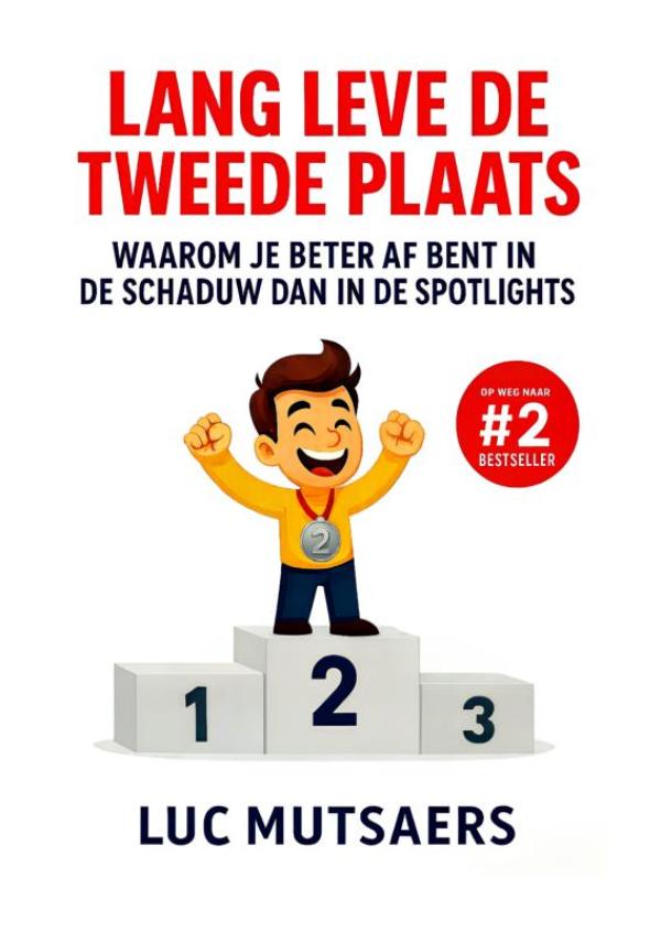 Omslag van Lang leve de tweede plaats