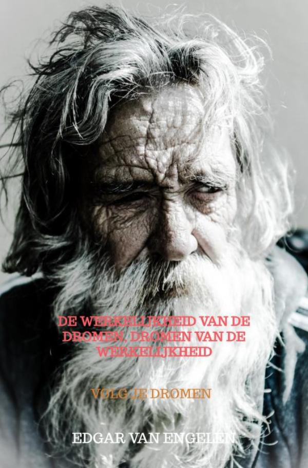 Omslag van De werkelijkheid van de dromen, dromen van de werkelijkheid